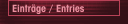 Einträge / Entries